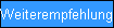Weiterempfehlung